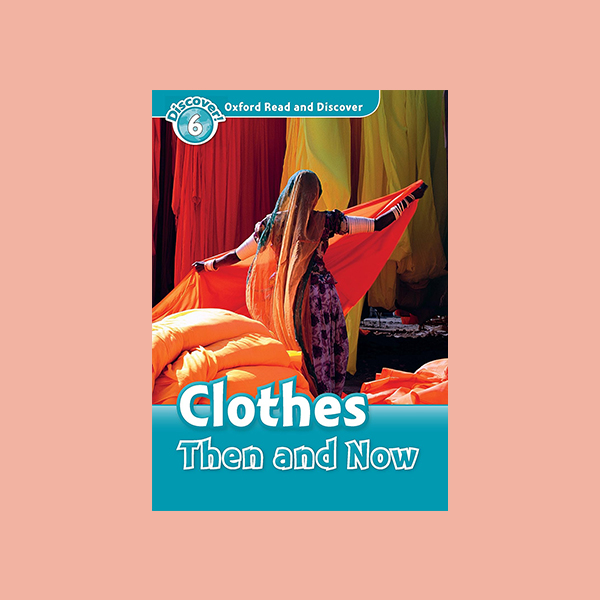 دانلود کتاب Oxford Bookworms Cloths Then And Now
